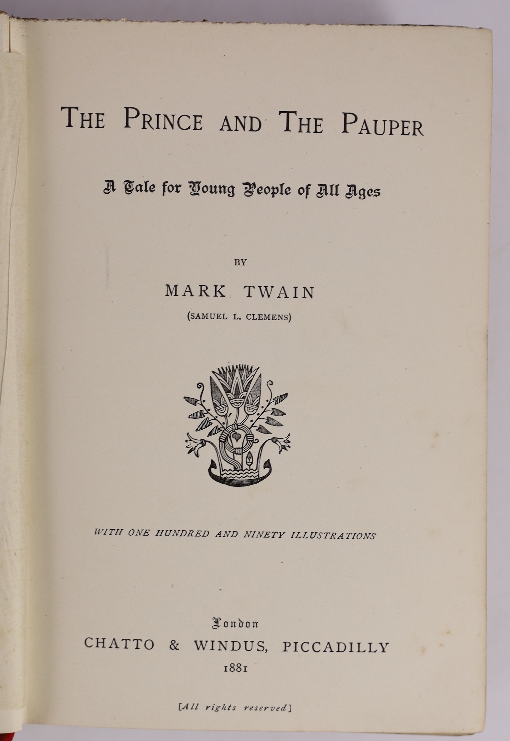 Twain, Mark [Clemens, S.L] - 3 works - The Prince and the Pauper. A Tale for Young People of all Ages, 1st edition, 8vo, original cloth, advertisements at end dated November, 1881, Chatto & Windus, London 1881; A Tramp A